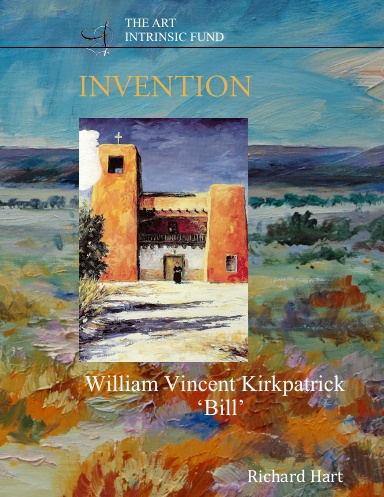 William Vincent Kirkpatrick 'Bill' - Invention Softcover