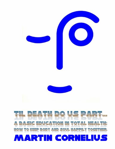 TIL DEATH DO US PART . . .