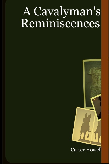A Cavalyman's Reminiscences