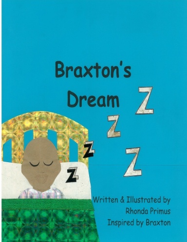 Braxton's Dream