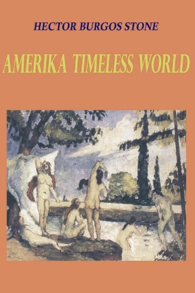 Amerika: Timeless World