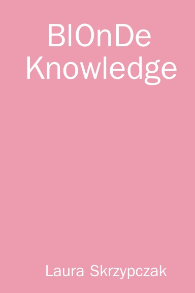 BlOnDe  Knowledge