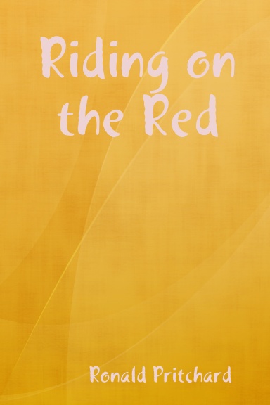 Riding on the Red