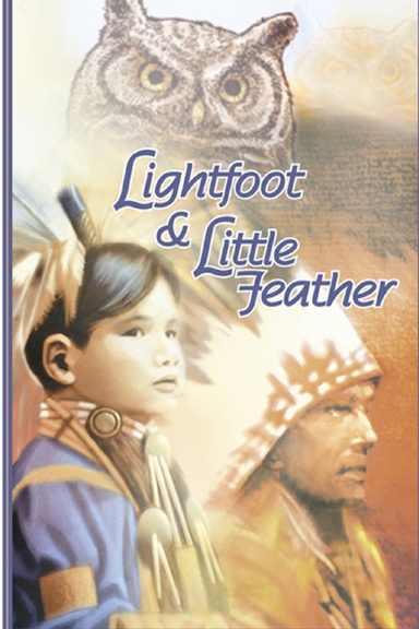 Lightfoot and Little Feather