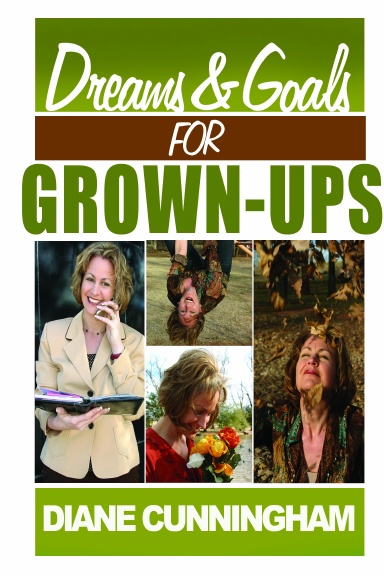 Dreams and Goals for Grown-Ups