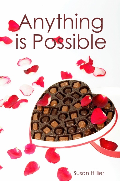 Anything is Possible