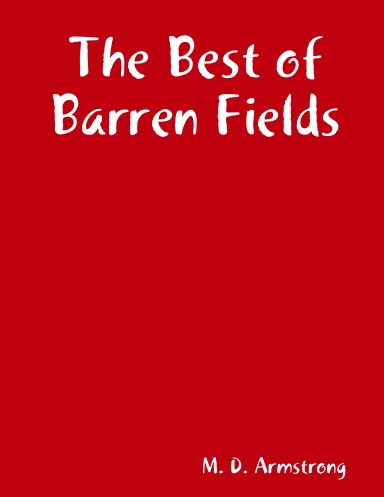 The Best of Barren Fields