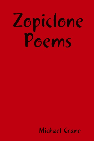 Zopiclone Poems