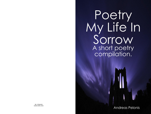 Peotry, My LiFe In Sorrow