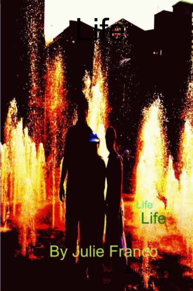 Life
