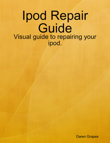 Ipod Repair Guide