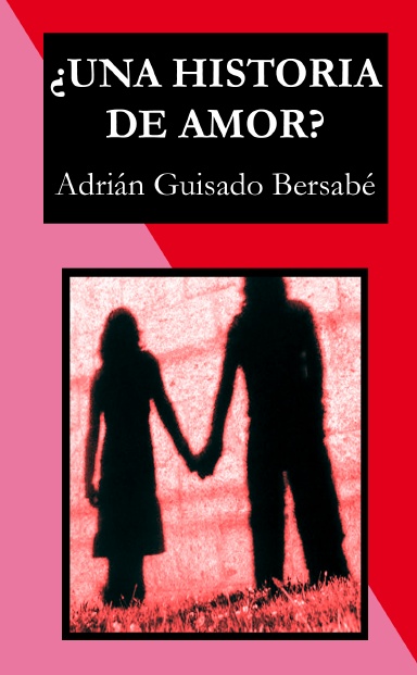 ¿Una Historia de Amor?