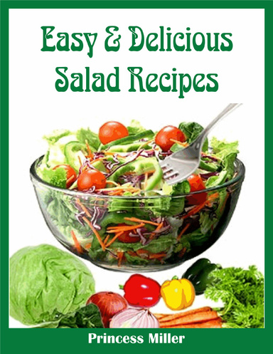 Easy & Delicious Salad Recipes