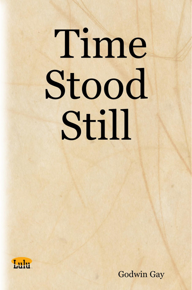 Time Stood Still
