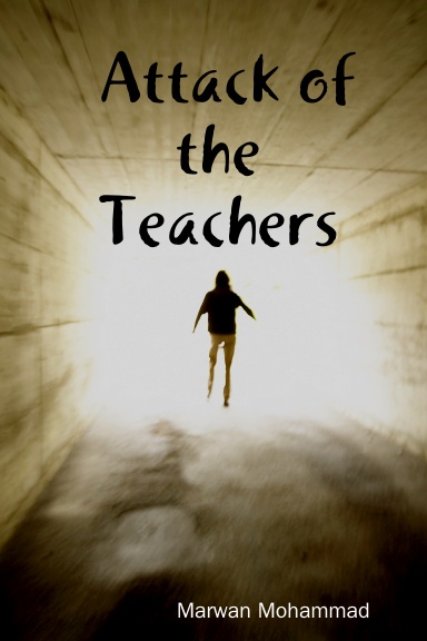 Attack of the Teachers