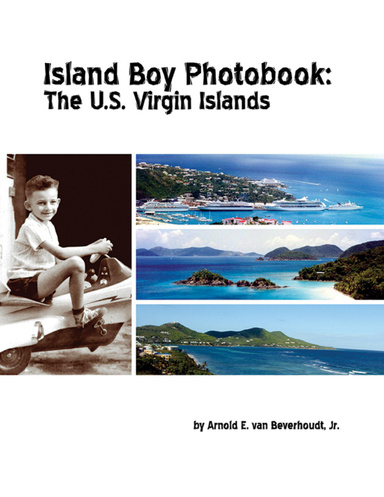 Island Boy Photobook: The U.S. Virgin Islands