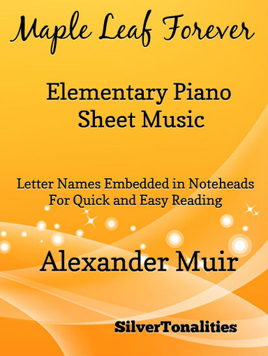 Maple Leaf Forever Elementary Piano Sheet Music Pdf