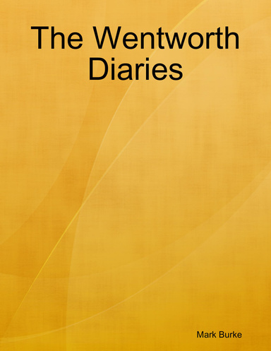 The Wentworth Diaries