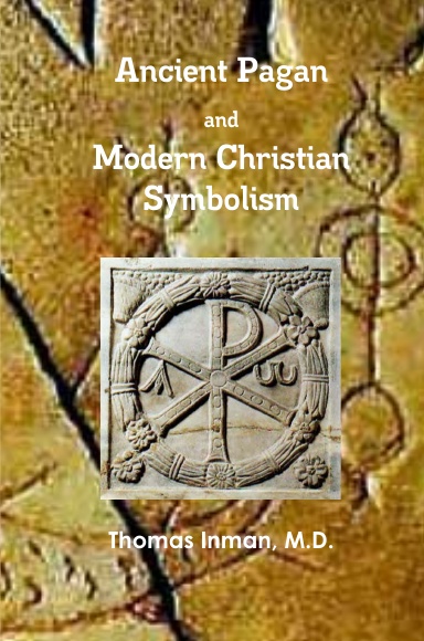 Ancient Pagan and Modern Christian Symbolism