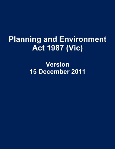 Planning and Environment Act 1987 (Vic)