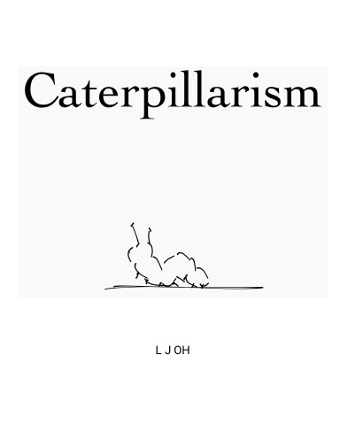 Caterpillarism