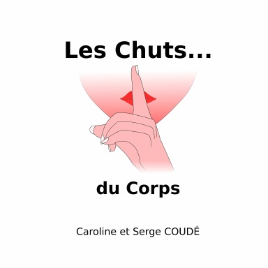 Les Chuts... du Corps !