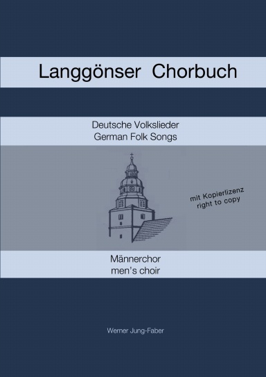 Langgönser Chorbuch für Männerchor