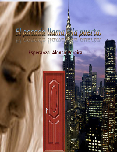 El pasado llama a la puerta