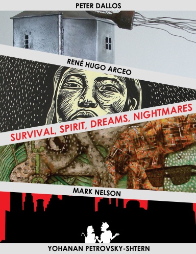 Survival, Spirit, Dreams, Nightmares