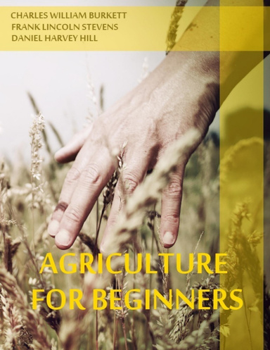 Agriculture for Beginners (Illustrated)