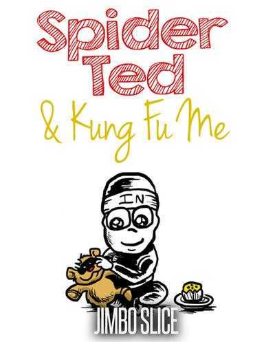 Spider Ted & Kung Fu Me!