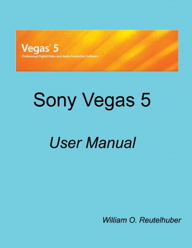 SONY VEGAS 5 User Manual