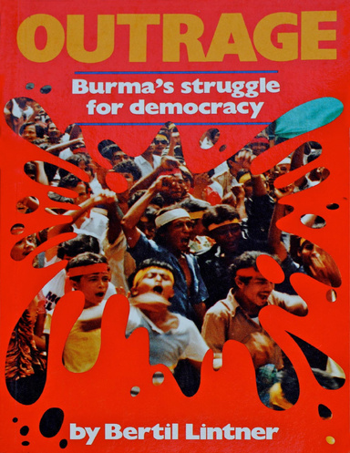 Outrage: Burma's Struggle for Democracy