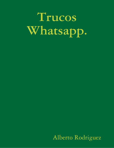 Trucos Whatsapp.