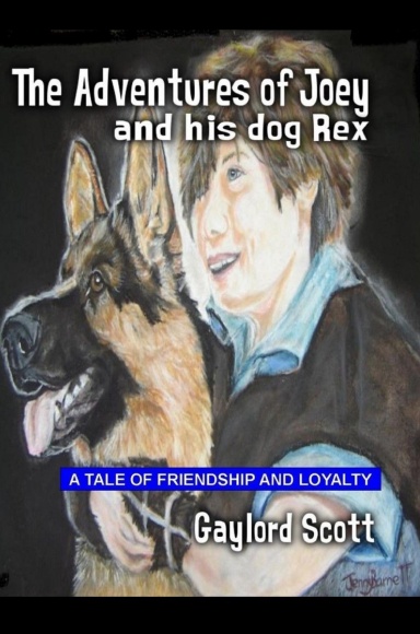 Adventues of Joey and his Dog Rex (Hardback)