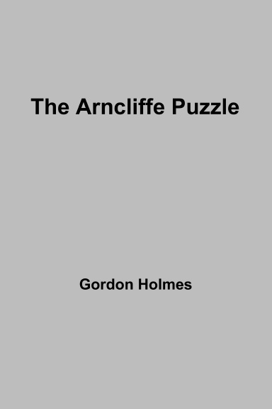 The Arncliffe Puzzle