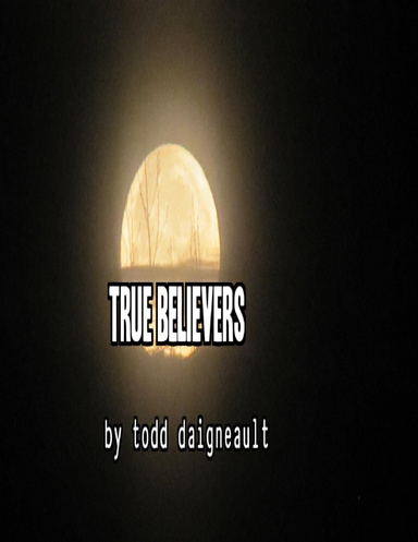 True Believers