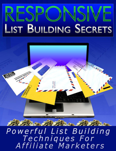Responsive List Building Secrets