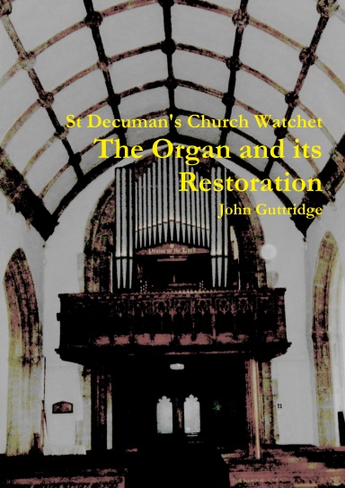 The Organ and its Restoration