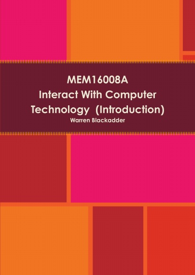 MEM16008A Interact With Computer Technology (Introduction)