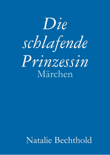 Die schlafende Prinzessin