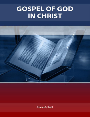 Gospel of God In Christ