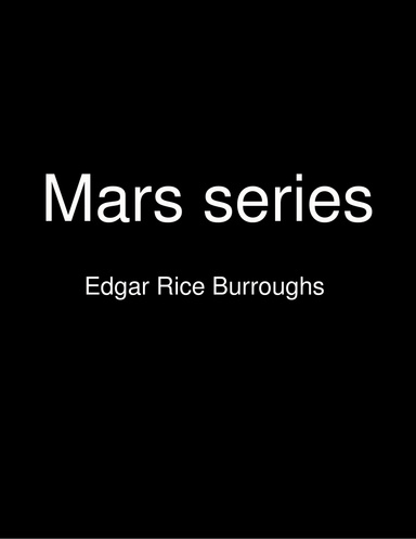 Mars series, Edgar Rice Burroughs