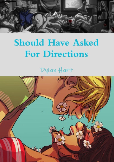 Should Have Asked For Directions