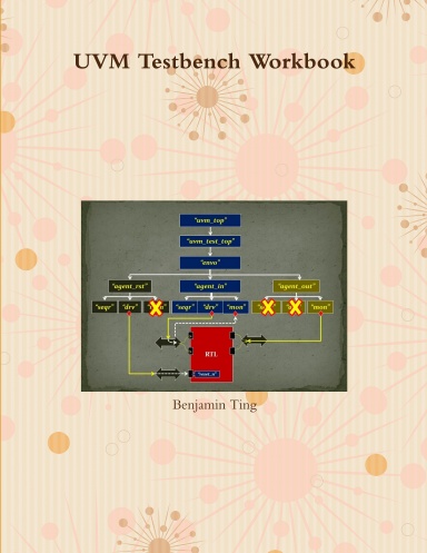 UVM Testbench Workbook