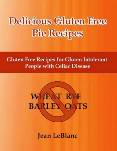 Delicious Gluten Free Pie Recipes