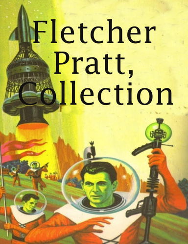 Fletcher Pratt, Collection