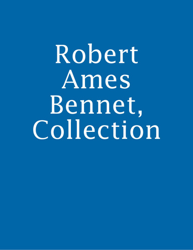 Robert Ames Bennet, Collection