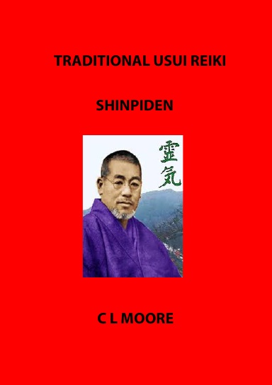 Traditional Usui Reiki - Shinpiden