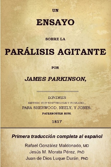 Un ensayo sobre la parálisis agitante (James Parkinson 1817), Primera traducción al español